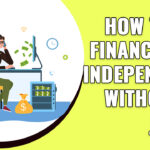 Financially Independent