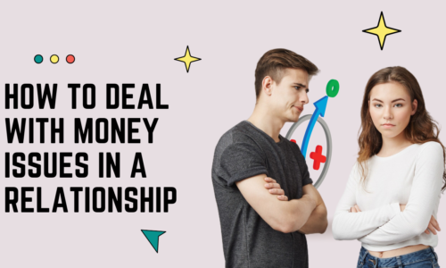 How to Deal with Money Issues in a Relationship